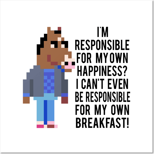 bojack horseman quote Wall Art by RobyL